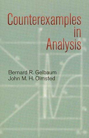 Counterexamples in Analysis (Dover Books on Mathematics)