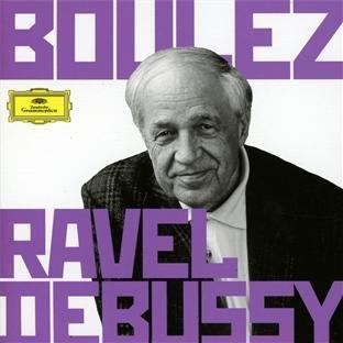 Boulez Conducts Debussy & Ravel