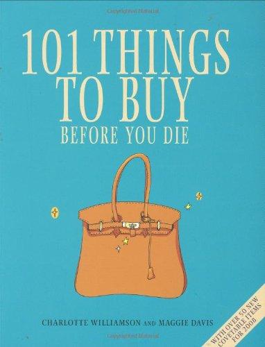 101 Things to Buy Before You Die