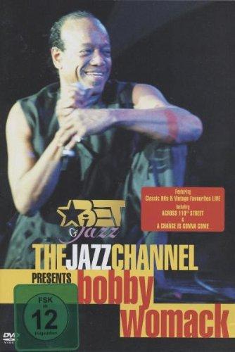 Bobby Womack - The Jazz Channel Presents