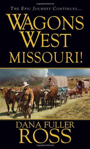 Wagons West: Missouri