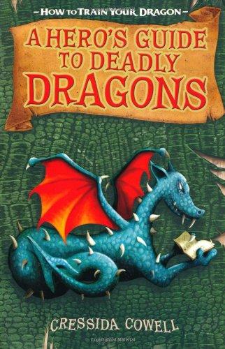 Hero's Guide to Deadly Dragons (How to Train Your Dragon)