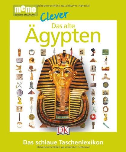 memo clever Das schlaue Taschenlexikon: Das alte Ägypten