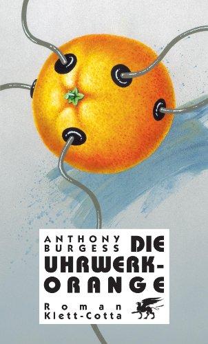 Die Uhrwerk Orange