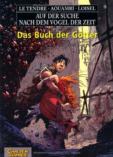 Auf der Suche nach dem Vogel der Zeit 06  Das Buch der Götter