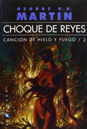 Canción de hielo y fuego: Choque de reyes (Gigamesh Ficción, Band 21)