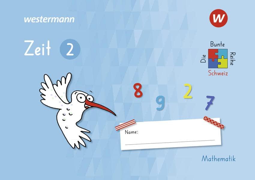 Die Bunte Reihe Schweiz – Mathematik: Zeit 2