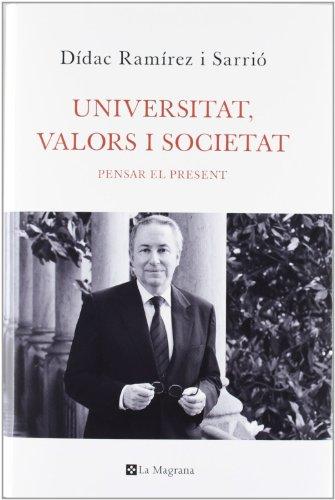 Universitat, valors i societat (Otros - La Magrana)