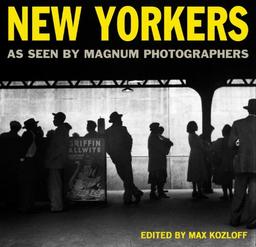 New Yorkers: As Seen by Magnum Photographers