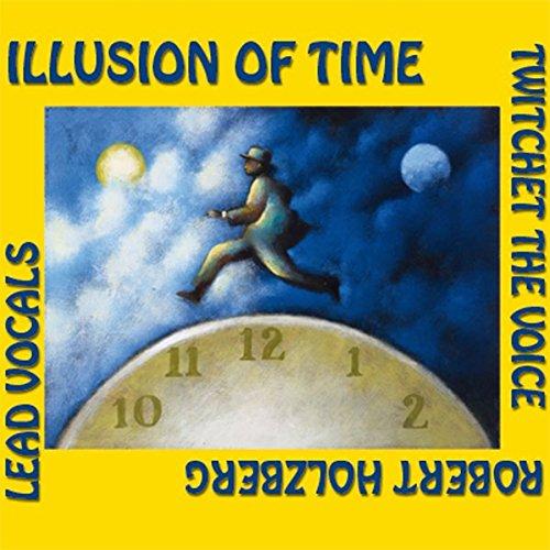 Illusion of Time