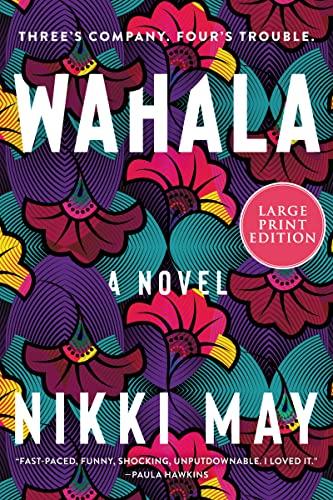 Wahala: A Novel