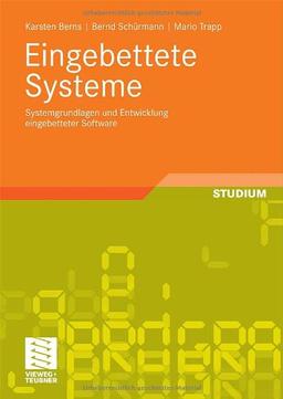 Eingebettete Systeme: Systemgrundlagen und Entwicklung Eingebetteter Software (German Edition)