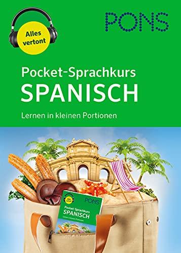 PONS Pocket-Sprachkurs Spanisch: Lernen in kleinen Portionen mit Audio-Download: Lernen in kleinen Portionen - alles vertont.