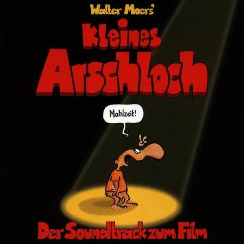 Kleines Arschloch