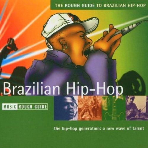 Rough Guide: Brazilian Hip-Hop