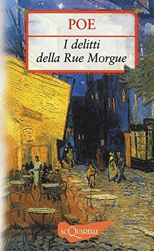 I delitti della Rue Morgue. Il mistero di Marie Roget