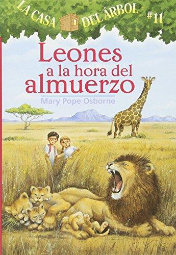 Leones a la Hora del Almuerzo (Casa del Arbol (Paperback))