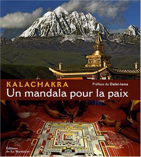 Kalachakra : un mandala pour la paix