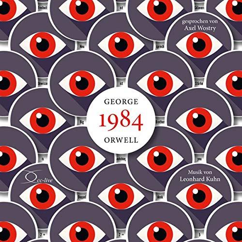 1984: Roman (mit Musik von Leonhard Kuhn) (Thriller & Dystopien)