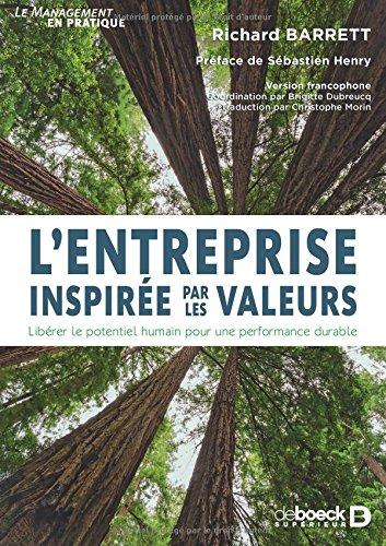 L'entreprise inspirée par les valeurs : libérer le potentiel humain pour une performance durable