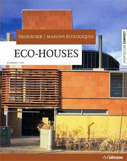 Maisons écologiques. Eco-houses. Ökohäuser