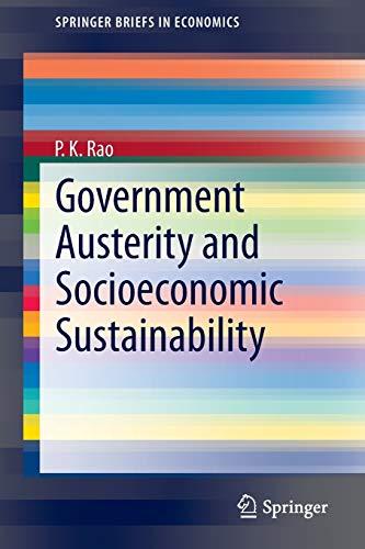 Government Austerity and Socioeconomic Sustainability (SpringerBriefs in Economics)