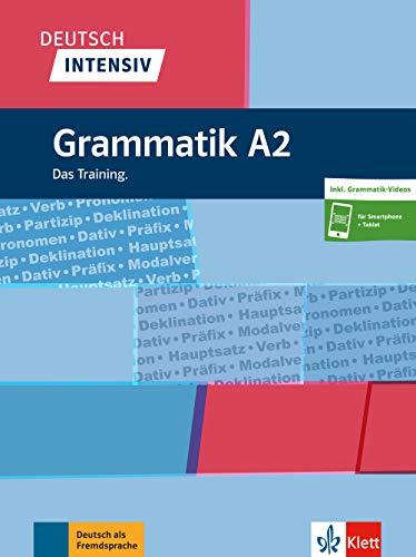 Deutsch intensiv Grammatik A2: Das Training. Buch + online