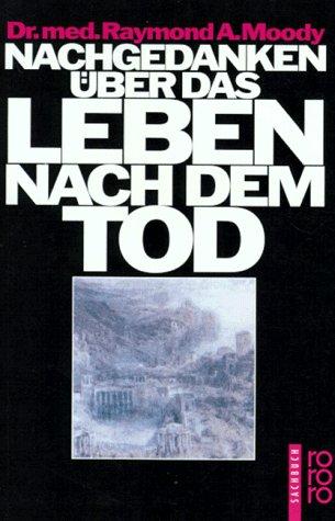 Nachgedanken über das Leben nach dem Tod.