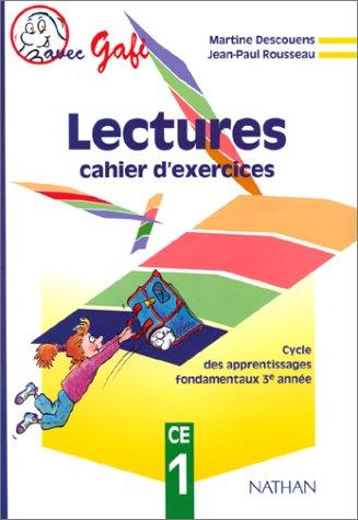 Lectures avec Gafi : cycle des apprentissages fondamentaux 3e année, CE1 : cahier d'exercices