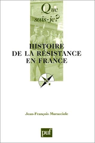 Histoire de la Résistance en France