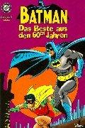 Batman  Bd.1 Das Beste aus den 60er Jahren