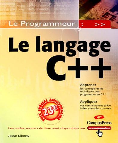 Le langage C++ : en 21 jours