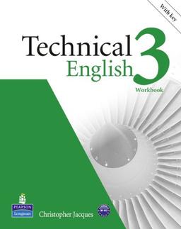 Technical English 3. Workbook (with Key) and Audio CD: Level 3