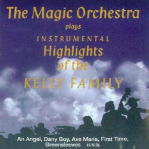 Magic Orchestra plays The Kelly Family