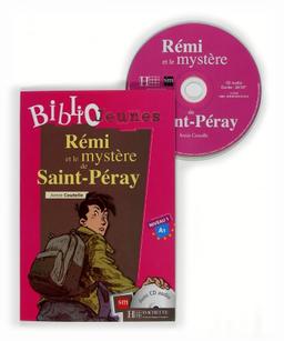 Rémi et le mystère de Saint-Péray. Bibliojeunes. Niveau A1