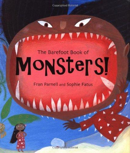 The Barefoot Book of Monsters!