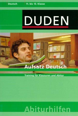 Duden Abiturhilfen, Der deutsche Aufsatz