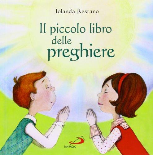 Il piccolo libro delle preghiere