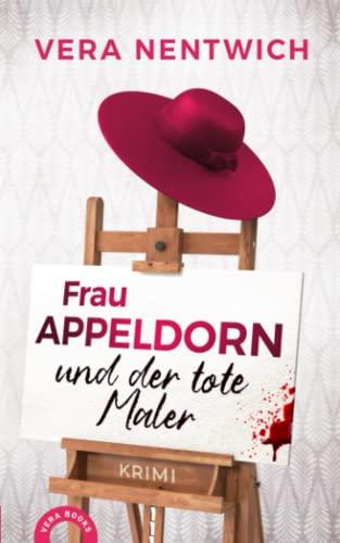 Frau Appeldorn und der tote Maler