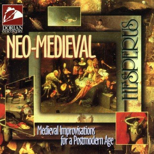 Neo-Medieval (Medieval Improvisations Of A Postmodern Age)