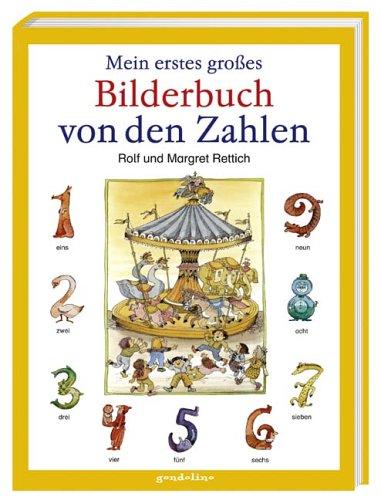 Mein erstes großes Bilderbuch von den Zahlen