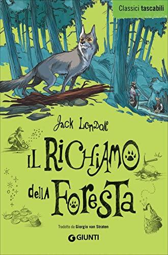 Il richiamo della foresta (Classici tascabili)