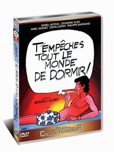 T'empeche tout le monde de dormir [FR Import]