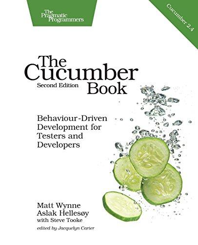 The Cucumber Book: Behaviour-Driven Development for Testers and Developers