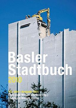 Basler Stadtbuch / Basler Stadtbuch 2010: 131. Jahr, Ausgabe 2011