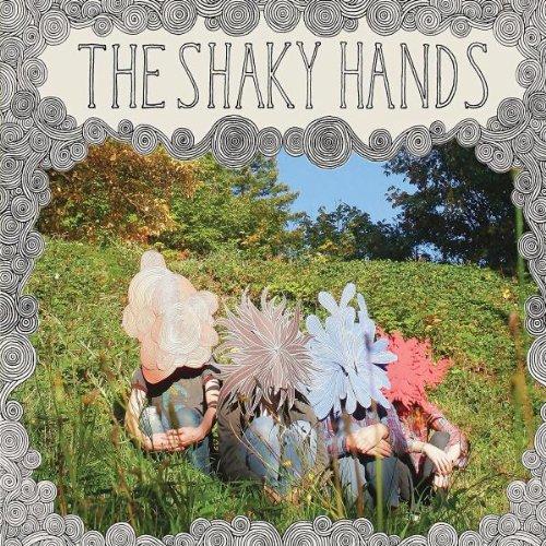 The Shaky Hands