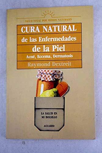 Cura natural de las enfermedades de la piel