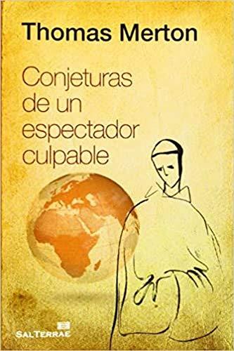 Conjeturas de un espectador culpable (Servidores y Testigos, Band 127)