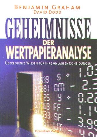 Geheimnisse der Wertpapieranalyse