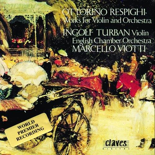 Respighi Werke für Violine und Orchester